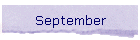 September