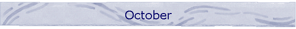 October